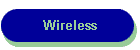 Wireless