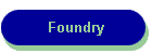 Foundry